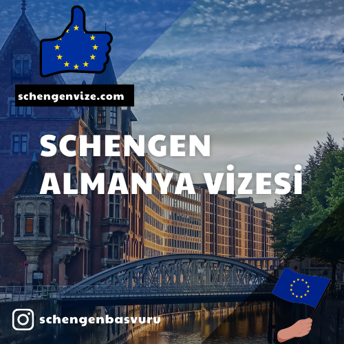 Schengen Almanya Vizesi
